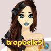 tropbelle51