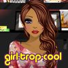 girl-trop-cool