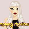 making-shadow