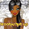 leaahxshut-up