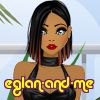 eglan-and-me