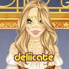 deliicate