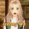 dreams--life