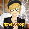 never-drop