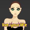 live--your-life