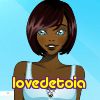 lovedetoia