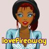 lovefireaway