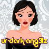 ur-dark-ang3lz