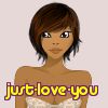 just-love-you