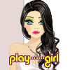 play-------girl