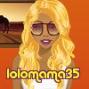 lolomama35