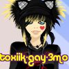toxiik-gay-3mo