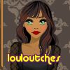 louloutches