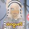 drague5