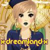 x-dreamland-x