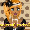 objectif-zocha2