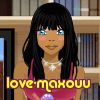 love-maxouu
