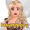 luckyethappy