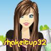 shakeitup32